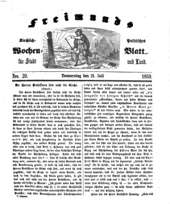 Freimund's kirchlich-politisches Wochenblatt für Stadt und Land Donnerstag 21. Juli 1859