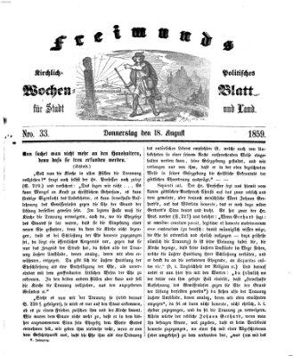 Freimund's kirchlich-politisches Wochenblatt für Stadt und Land Donnerstag 18. August 1859