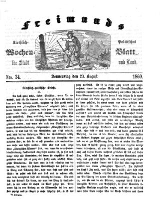 Freimund's kirchlich-politisches Wochenblatt für Stadt und Land Donnerstag 23. August 1860