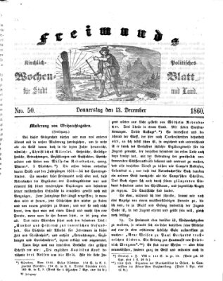 Freimund's kirchlich-politisches Wochenblatt für Stadt und Land Donnerstag 13. Dezember 1860