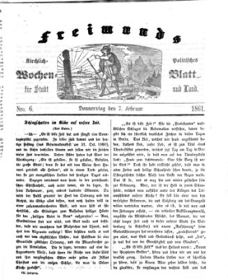 Freimund's kirchlich-politisches Wochenblatt für Stadt und Land Donnerstag 7. Februar 1861