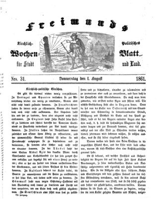 Freimund's kirchlich-politisches Wochenblatt für Stadt und Land Donnerstag 1. August 1861