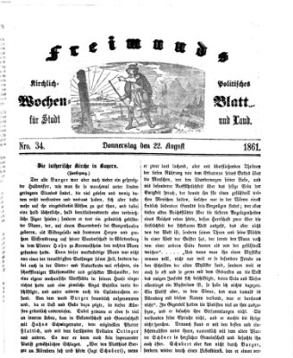 Freimund's kirchlich-politisches Wochenblatt für Stadt und Land Donnerstag 22. August 1861