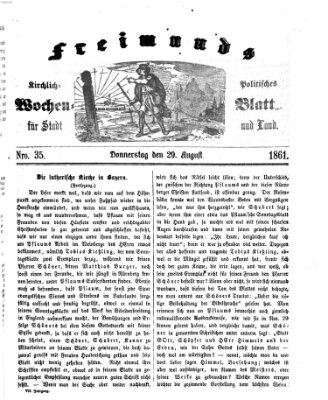 Freimund's kirchlich-politisches Wochenblatt für Stadt und Land Donnerstag 29. August 1861