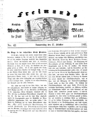 Freimund's kirchlich-politisches Wochenblatt für Stadt und Land Donnerstag 17. Oktober 1861