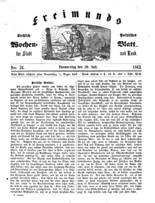 Freimund's kirchlich-politisches Wochenblatt für Stadt und Land Donnerstag 30. Juli 1863