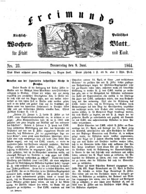 Freimund's kirchlich-politisches Wochenblatt für Stadt und Land Donnerstag 9. Juni 1864