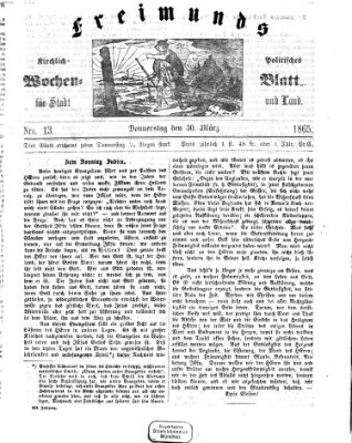 Freimund's kirchlich-politisches Wochenblatt für Stadt und Land Donnerstag 30. März 1865