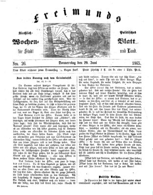 Freimund's kirchlich-politisches Wochenblatt für Stadt und Land Donnerstag 29. Juni 1865