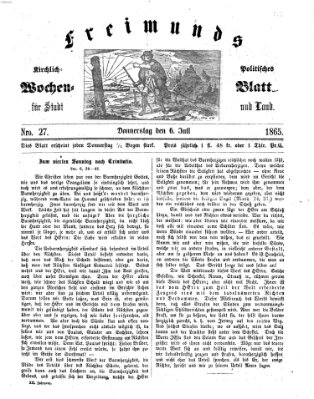 Freimund's kirchlich-politisches Wochenblatt für Stadt und Land Donnerstag 6. Juli 1865