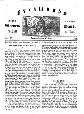 Freimund's kirchlich-politisches Wochenblatt für Stadt und Land Donnerstag 18. Juni 1868