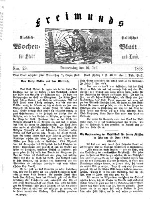 Freimund's kirchlich-politisches Wochenblatt für Stadt und Land Donnerstag 16. Juli 1868