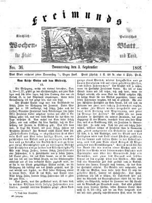 Freimund's kirchlich-politisches Wochenblatt für Stadt und Land Donnerstag 3. September 1868