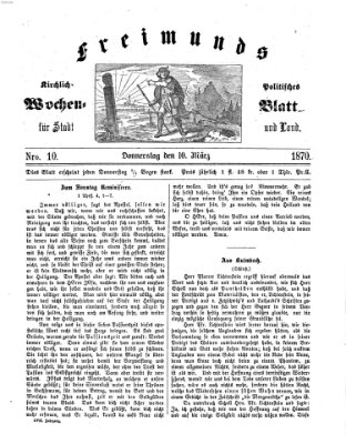 Freimund's kirchlich-politisches Wochenblatt für Stadt und Land Donnerstag 10. März 1870