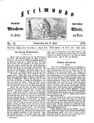 Freimund's kirchlich-politisches Wochenblatt für Stadt und Land Donnerstag 21. April 1870