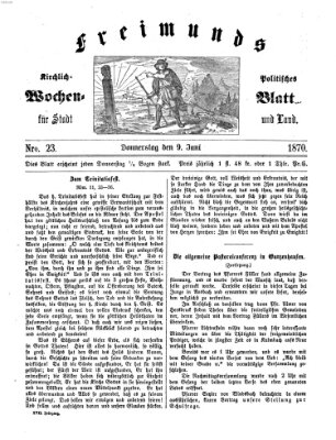 Freimund's kirchlich-politisches Wochenblatt für Stadt und Land Donnerstag 9. Juni 1870