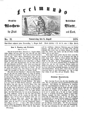 Freimund's kirchlich-politisches Wochenblatt für Stadt und Land Donnerstag 4. August 1870