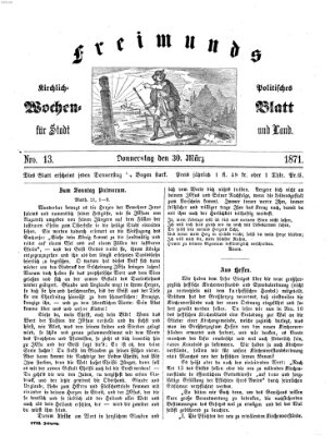 Freimund's kirchlich-politisches Wochenblatt für Stadt und Land Donnerstag 30. März 1871