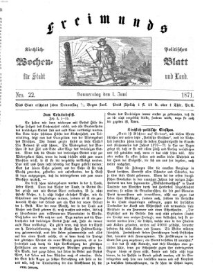 Freimund's kirchlich-politisches Wochenblatt für Stadt und Land Donnerstag 1. Juni 1871