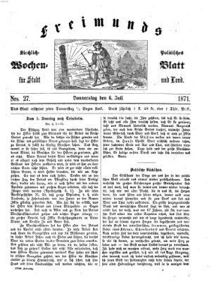 Freimund's kirchlich-politisches Wochenblatt für Stadt und Land Donnerstag 6. Juli 1871