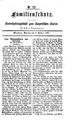 Familienschatz (Bayerischer Kurier) Sonntag 9. Februar 1862