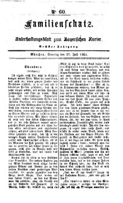 Familienschatz (Bayerischer Kurier) Sonntag 27. Juli 1862