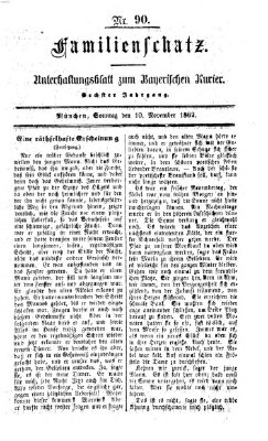 Familienschatz (Bayerischer Kurier) Montag 10. November 1862