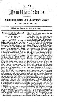 Familienschatz (Bayerischer Kurier) Montag 29. Juni 1863