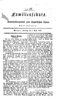 Familienschatz (Bayerischer Kurier) Sonntag 3. April 1864