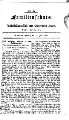 Familienschatz (Bayerischer Kurier) Sonntag 12. Juni 1864