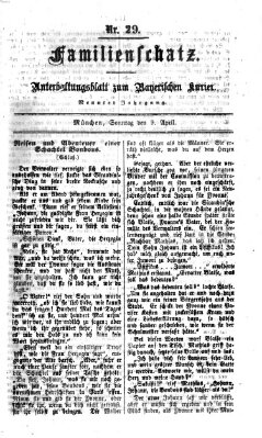 Familienschatz (Bayerischer Kurier) Sonntag 9. April 1865