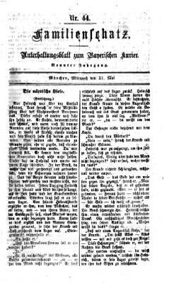 Familienschatz (Bayerischer Kurier) Mittwoch 31. Mai 1865