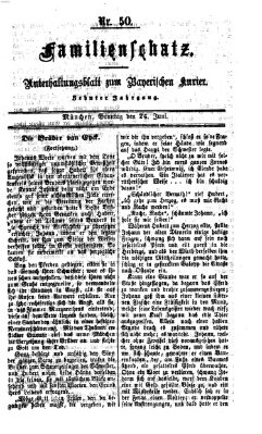 Familienschatz (Bayerischer Kurier) Sonntag 24. Juni 1866