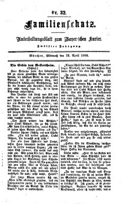 Familienschatz (Bayerischer Kurier) Mittwoch 22. April 1868