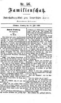 Familienschatz (Bayerischer Kurier) Sonntag 18. Juli 1869