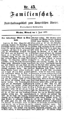 Familienschatz (Bayerischer Kurier) Mittwoch 1. Juni 1870