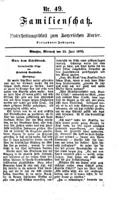 Familienschatz (Bayerischer Kurier) Mittwoch 22. Juni 1870