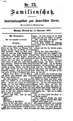 Familienschatz (Bayerischer Kurier) Mittwoch 14. September 1870