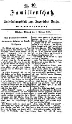 Familienschatz (Bayerischer Kurier) Mittwoch 1. Februar 1871