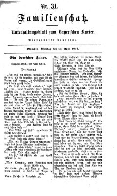 Familienschatz (Bayerischer Kurier) Dienstag 18. April 1871