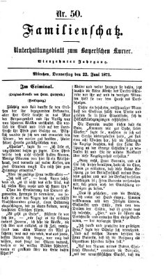 Familienschatz (Bayerischer Kurier) Donnerstag 22. Juni 1871