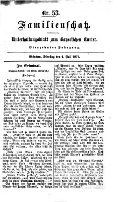 Familienschatz (Bayerischer Kurier) Dienstag 4. Juli 1871