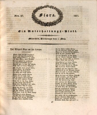 Flora (Baierische National-Zeitung) Dienstag 15. Mai 1827