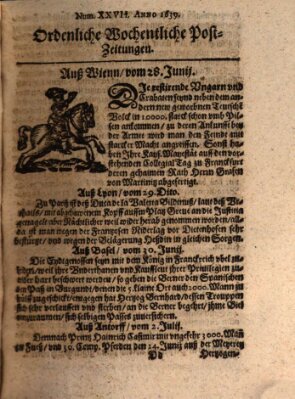 Ordentliche wochentliche Post-Zeitungen Dienstag 28. Juni 1639