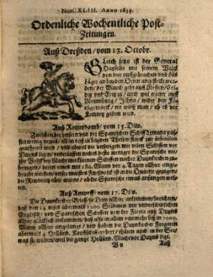 Ordentliche wochentliche Post-Zeitungen Donnerstag 13. Oktober 1639