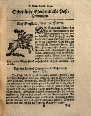 Ordentliche wochentliche Post-Zeitungen Montag 10. März 1642