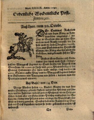 Ordentliche wochentliche Post-Zeitungen Montag 20. Oktober 1642