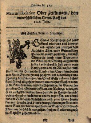 Mercurij Relation oder Zeittungen, von underschidlichen Orten (Süddeutsche Presse) Montag 10. November 1642