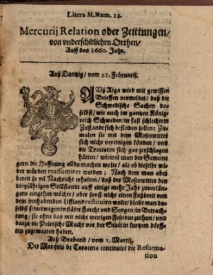 Mercurij Relation oder Zeittungen, von underschidlichen Orten (Süddeutsche Presse) Sonntag 22. Februar 1660