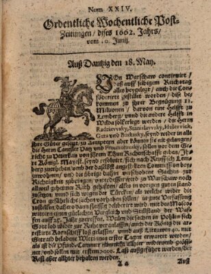 Ordentliche wochentliche Post-Zeitungen Samstag 10. Juni 1662